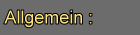 ALLGEMEIN: